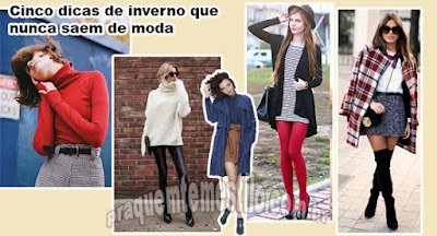 Cinco dicas de inverno que nunca saem de moda