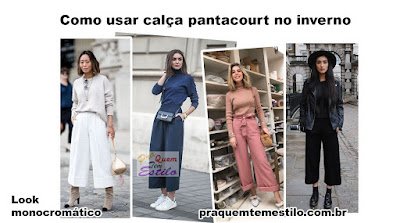 Como usar calça pantacourt no inverno?